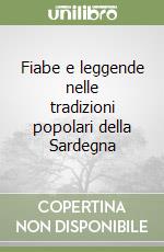 Fiabe e leggende nelle tradizioni popolari della Sardegna