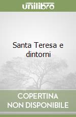 Santa Teresa e dintorni