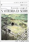 Il santuario nuragico di Santa Vittoria di Serri libro