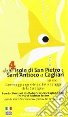 Carta delle spiagge della Sardegna. Vol. 4: Dalle isole di San Pietro e Sant'Antioco a Cagliari libro