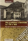 Vita quotidiana a Berchidda tra '700 e '800 libro di Meloni Giuseppe