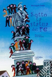 Sotto la statua del re libro