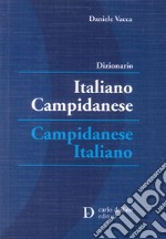 Dizionario italiano-campidanese; campidanese-italiano libro