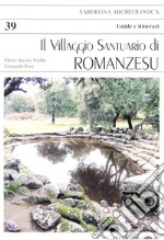 Il villaggio santuario di romanzesu