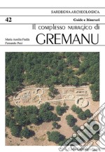 Il complesso nuragico di Gremanu