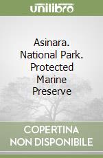 Asinara. National Park. Protected Marine Preserve libro