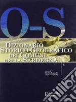 Dizionario storico-geografico dei comuni della Sardegna O-S libro