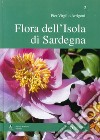 Flora dell'isola di Sardegna. Ediz. illustrata. Vol. 2 libro