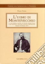 L'uomo di Montevecchio