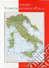 I confini naturali d'Italia libro di Susmel Claudio