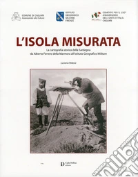 Isola murata. La cartografia storica della Sardegna libro