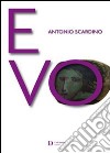 Evo libro di Scardino Antonio