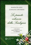 Le piante velenose della Sardegna. Ecologia, sintomatologia, curiosità libro