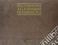 Escursioni alle miniere di Sardegna