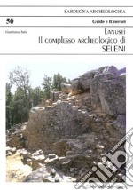 Lanusei Seleni complesso archeologico