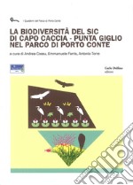 La biodiversità del SIC di Capo Caccia. Punta Giglio nel Parco di Porto Conte