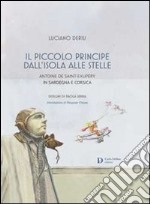 Il piccolo principe dell'isola alle stelle libro