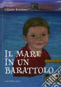 Il mare in un barattolo libro