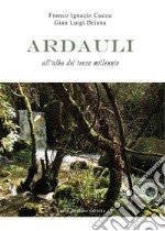 Ardauli. All'alba del terzo millennio