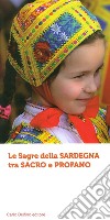 Le sagre della Sardegna tra sacro e profano libro