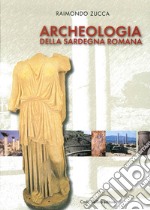 Archeologia della Sardegna romana libro