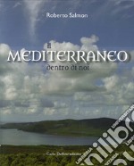 Il Mediterraneo dentro di noi libro