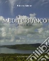 Il Mediterraneo dentro di noi libro