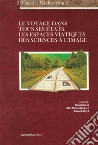 Le voyage dans tous ses états libro