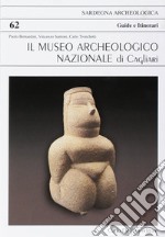 Il museo archeologico nazionale di Cagliari libro