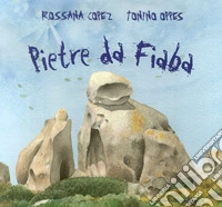 Pietre da fiaba