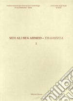 Sidi Ali Ben Ahmed. Thamusida. Vol. 1 libro