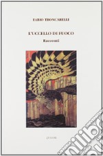 L'uccello di fuoco libro