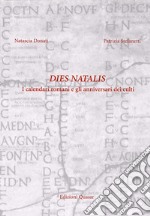 Dies natalis. Fondazioni templari nei calendari romani