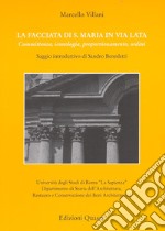 La facciata di S. Maria in via Lata. Committenza, iconologia, proporzionamento, ordini libro