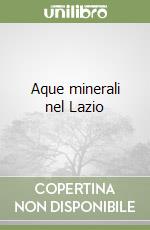 Aque minerali nel Lazio libro