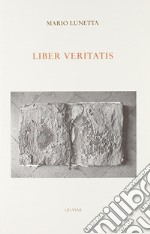 Liber veritatis. Appunti, gags, aforismi libro