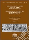 Dediche sacre nel mondo greco-romano. Diffusione, funzioni, tipologie. Atti del Colloquio (Roma, 2006) libro