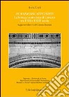 In marmoris arte periti. La bottega cosmatesca di Lorenzo tra XII e il XIII secolo libro di Creti Luca