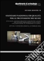 Standard nazionali di qualità per le professioni nei musei libro