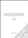 Scienza dell'antichità. Storia, archeologia, antropologia (2010). Vol. 16 libro