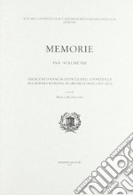 I duecento anni di attività della pontificia accademia romana di archeologia (1810-2010) libro