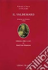 Il Valdemaro. Dramma per musica (1726). Ediz. critica libro