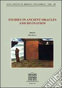 Studies in ancient oracles and divination