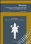 Monstra. Costruzione e percezione delle entità ibride e mostruose nel Mediterraneo antico. Vol. 1: Egitto, Vicino Oriente antico, area atorico-comparativa libro