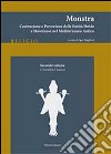 Monstra. Costruzione e percezione delle entità ibride e mostruose nel Mediterraneo antico. Vol. 2: L'antichità classica libro