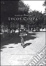 Scritti in onore di Lucos Cozza. Ediz. italiana e inglese