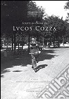 Scritti in onore di Lucos Cozza. Ediz. italiana e inglese libro