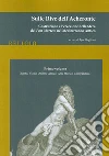 Sulle rive dell'Acheronte. Vol. 1: (Egitto, vicino Oriente antico, area storico-comparativa) libro