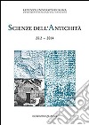 Scienze dell'antichità. Storia, archeologia, antropologia (2014). Ediz. italiana e inglese. Vol. 20/2: Fra il Meandro e il Lico. Archeologia e storia in un paesagio anatolico libro di Guizzi F. (cur.)