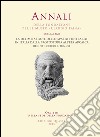 Annali della Fondazione per il Museo «Claudio Faina». Vol. 22: La delimitazione dello spazio funerario in Italia dalla Protostoria all'età arcaica. Recinti, circoli, tumuli libro